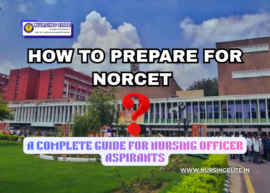 Preparing for NORCET? Get the ultimate quick guide packed with smart notes, high-scoring topics, and exam-winning tricks. Crack NORCET like a pro! 🚀📘